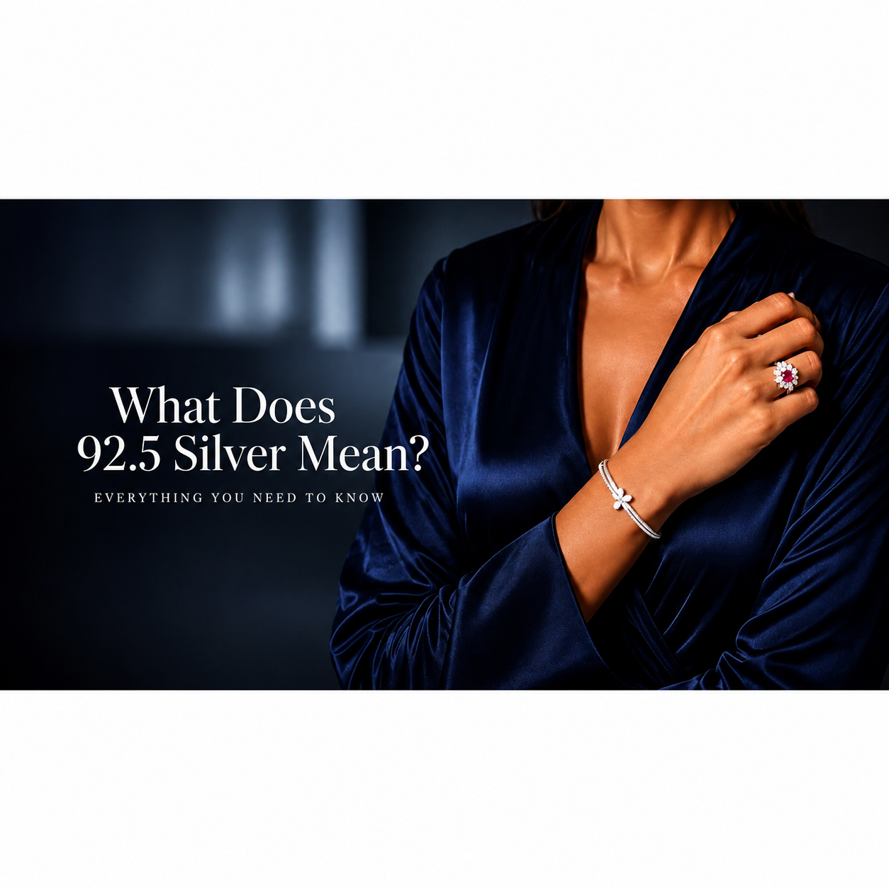 Woman wearing 92.5 sterling silver bracelet and ruby ring - What Does 92.5 Silver Mean by Kevali